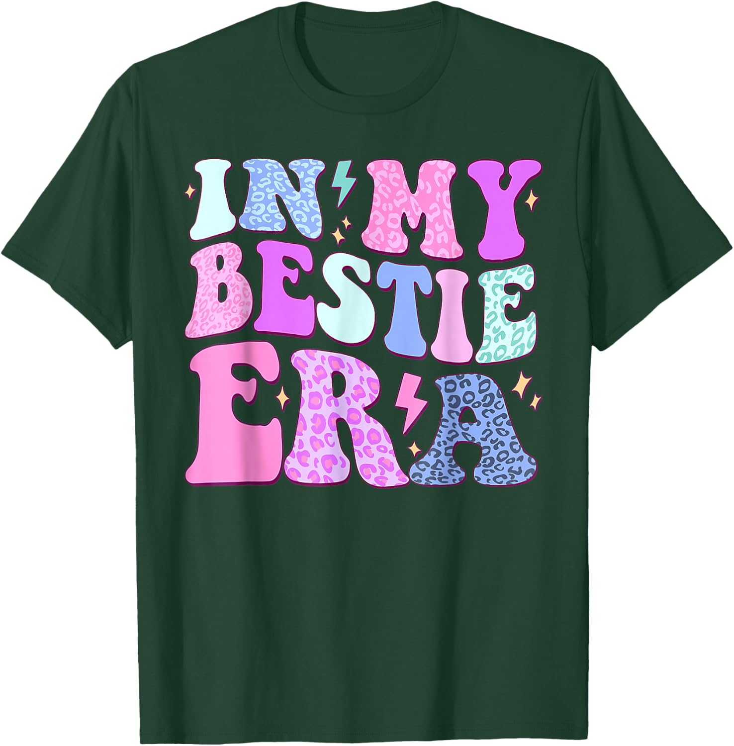 Men Women Bestfriend BFF Bestie Best Friend In My Bestie Era T-Shirt - T-Shirt | Forest