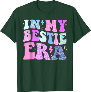 Men Women Bestfriend BFF Bestie Best Friend In My Bestie Era T-Shirt - T-Shirt | Forest