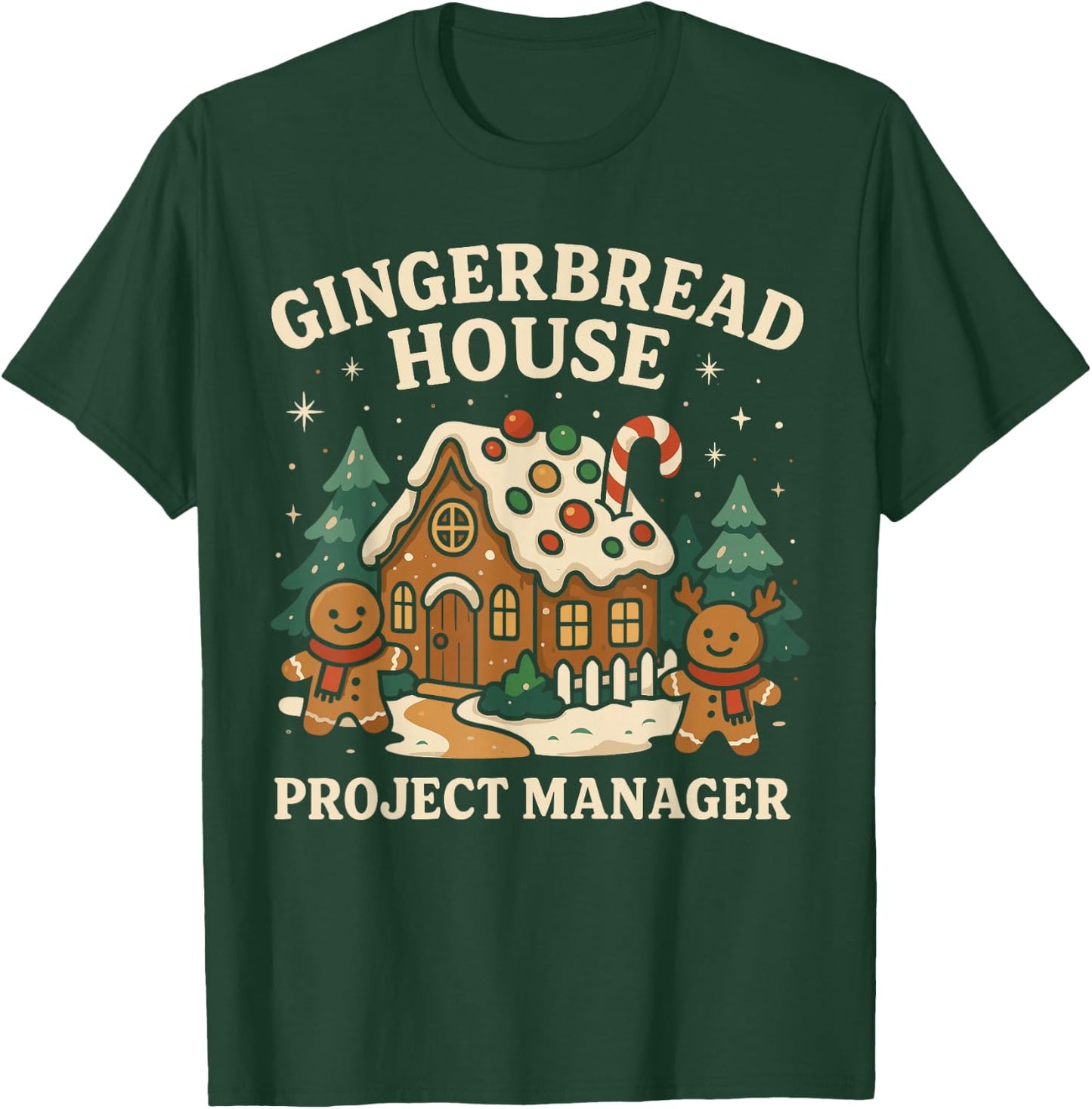 Gingerbread Man Costume, Gingerbread House Project Manager T-Shirt - T-Shirt | Forest