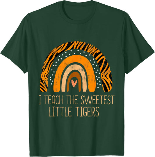 I Teach Sweetheart - I Teach the Sweetest Little Tigers T-Shirt - T-Shirt | Forest