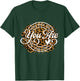 You Are Enough Worthy Loved Kind Strong Captable Leopard T-Shirt - T-Shirt | Forest