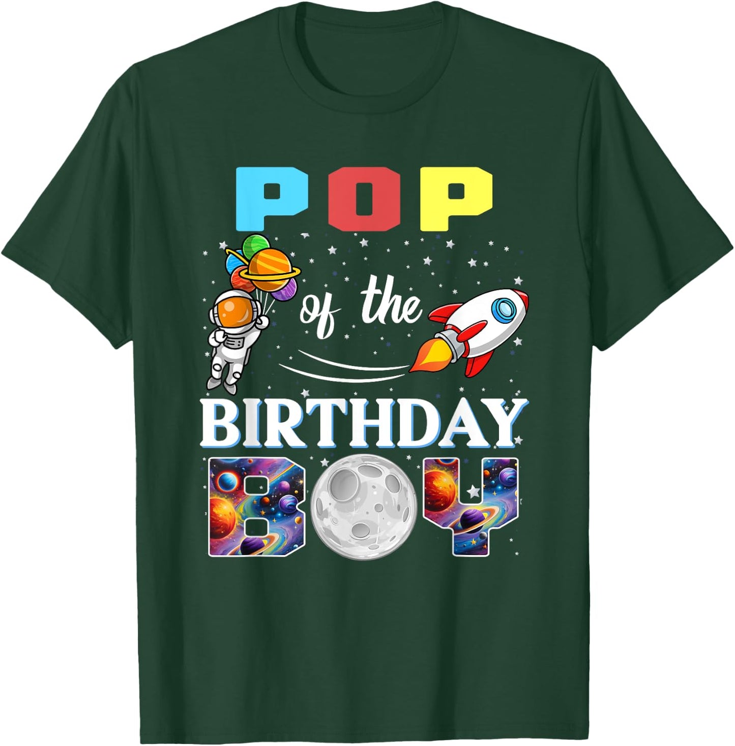Pop of The Birthday Boy Astronaut Family Space Planets T-Shirt - T-Shirt | Forest