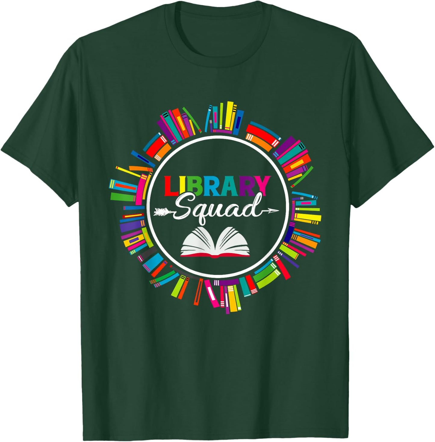 Library Squad Shirt Librarian Bookworm Book Lover Gifts T-Shirt - T-Shirt | Forest