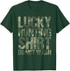 Hunter Deer Gift Funny Camouflage Lucky Huntig T-Shirt - T-Shirt | Forest