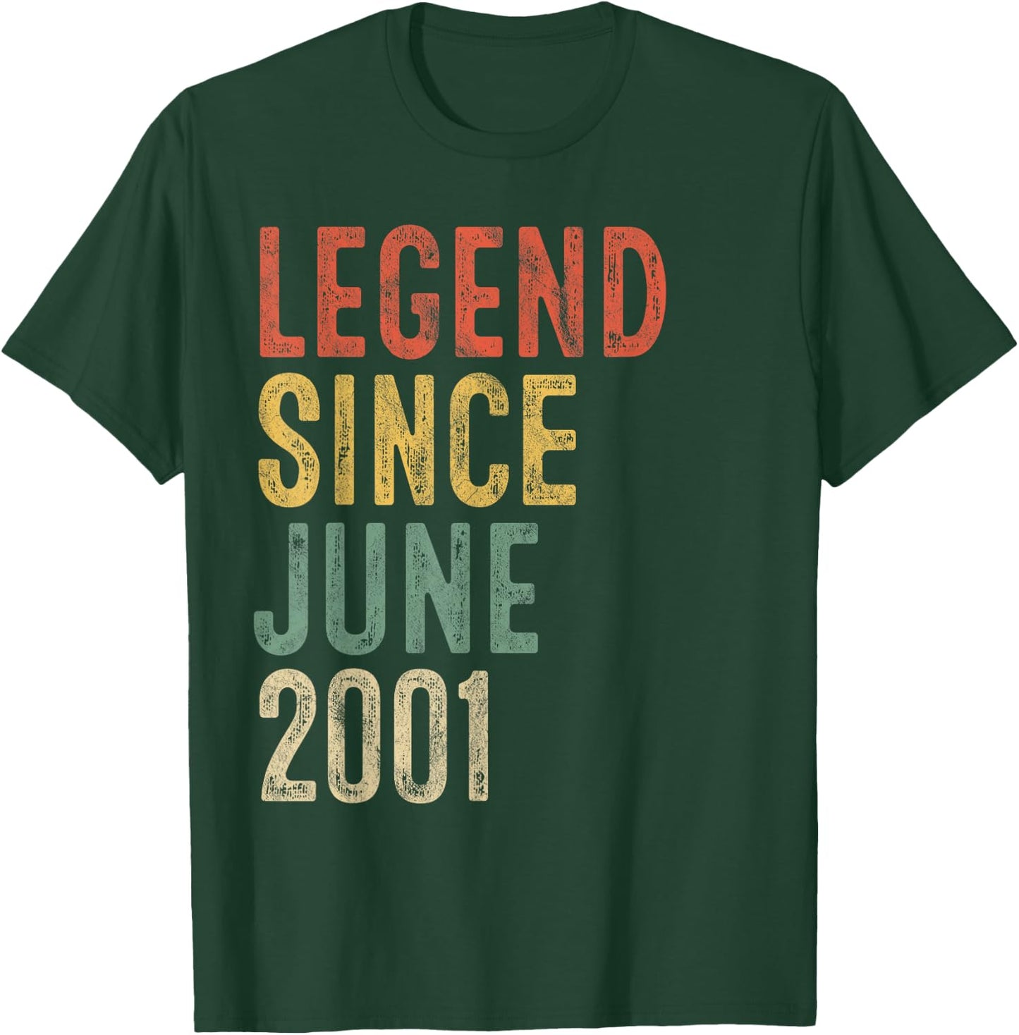 Legend Since June 2001 25th Birthday Men Women 25 Year Old T-Shirt - T-Shirt | Forest