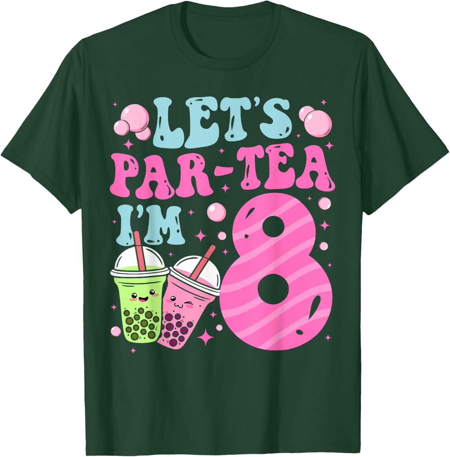 Let's Par-Tea I'm 8 Years Old 8th Birthday Bubble Boba Tea T-Shirt - T-Shirt | Forest