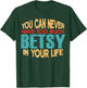 Funny Betsy Personalised First Name Joke Item T-Shirt - T-Shirt | Forest