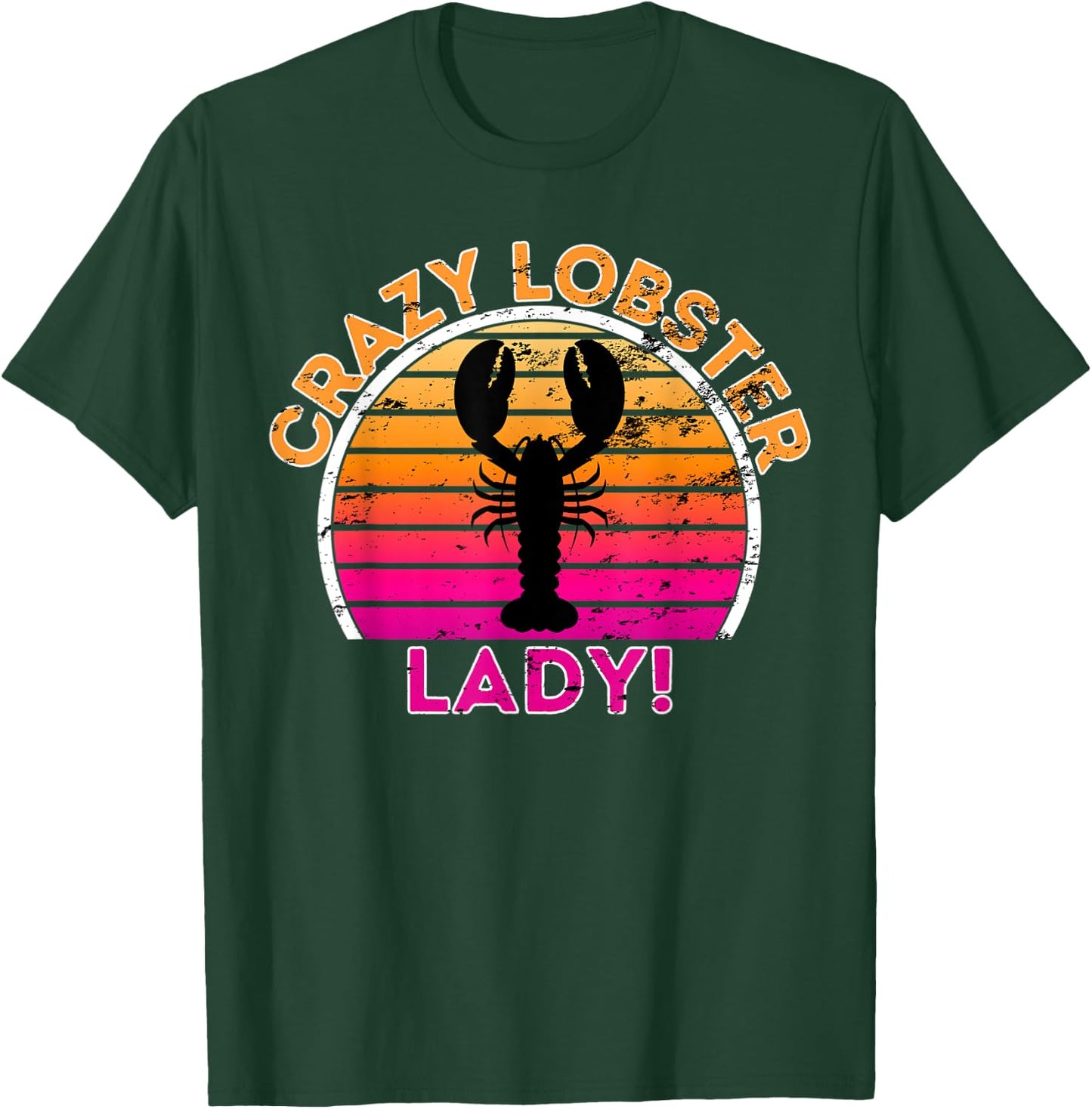 Crazy Lobster Lady - Funny Retro Lobster T-Shirt - T-Shirt | Forest