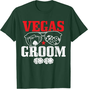 Vegas Groom Bachelor Party Casino Gambling Las Vegas T-Shirt - T-Shirt | Forest