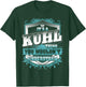 It's A Kuhl Thing You Wouldn't Understand Family Name T-Shirt - T-Shirt | Forest