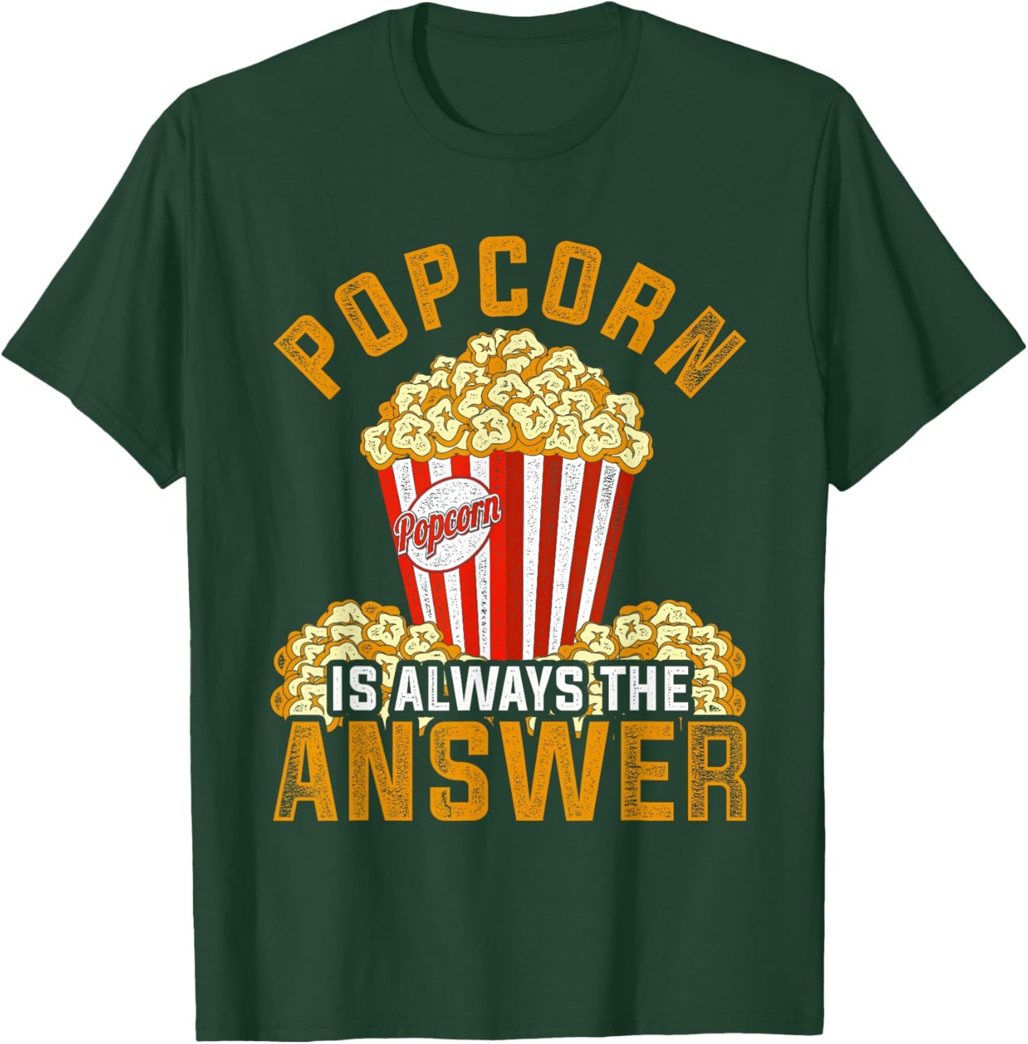 Popcorn Lover Funny Movies Snack Gift Popcorn T-Shirt - T-Shirt | Forest