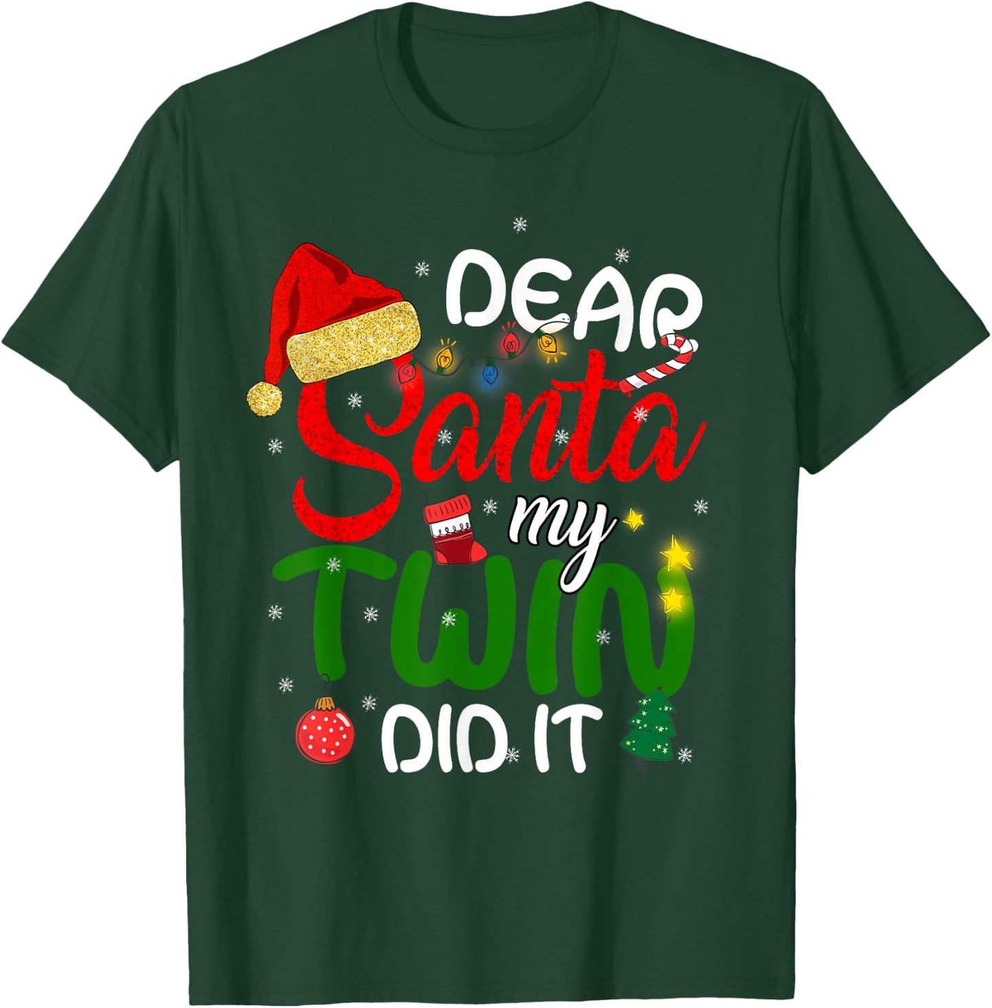Dear Santa My Twin Did It Shirt Funny Christmas Twins T-Shirt - T-Shirt | Forest