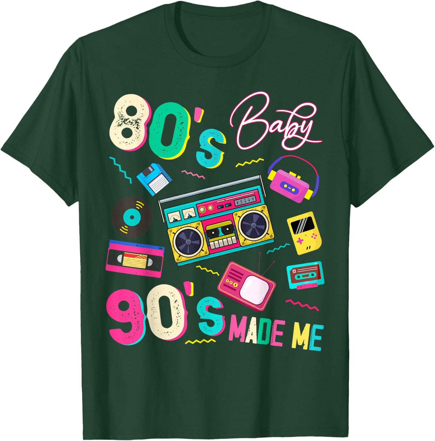 Vintage 80's Baby 90's Made Me Retro 1980s Nostalgia 1990s T-Shirt - T-Shirt | Forest