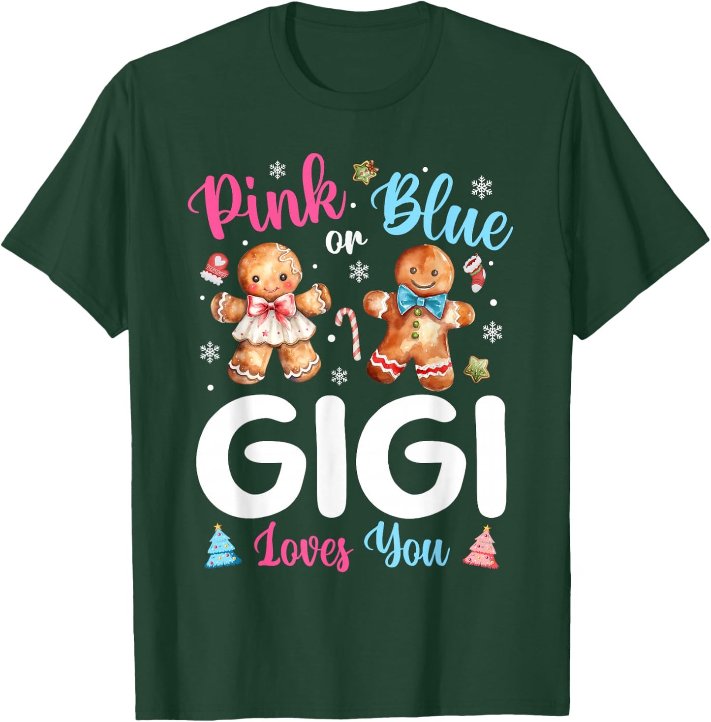 Pink or Blue Gigi Loves You Gender Reveal Christmas T-Shirt - T-Shirt | Forest