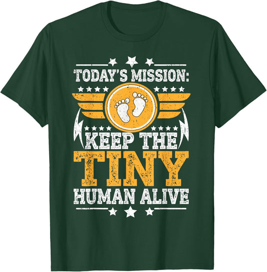 Dad Est 2026 Keep Tiny Human Alive First Time Father Day T-Shirt - T-Shirt | Forest
