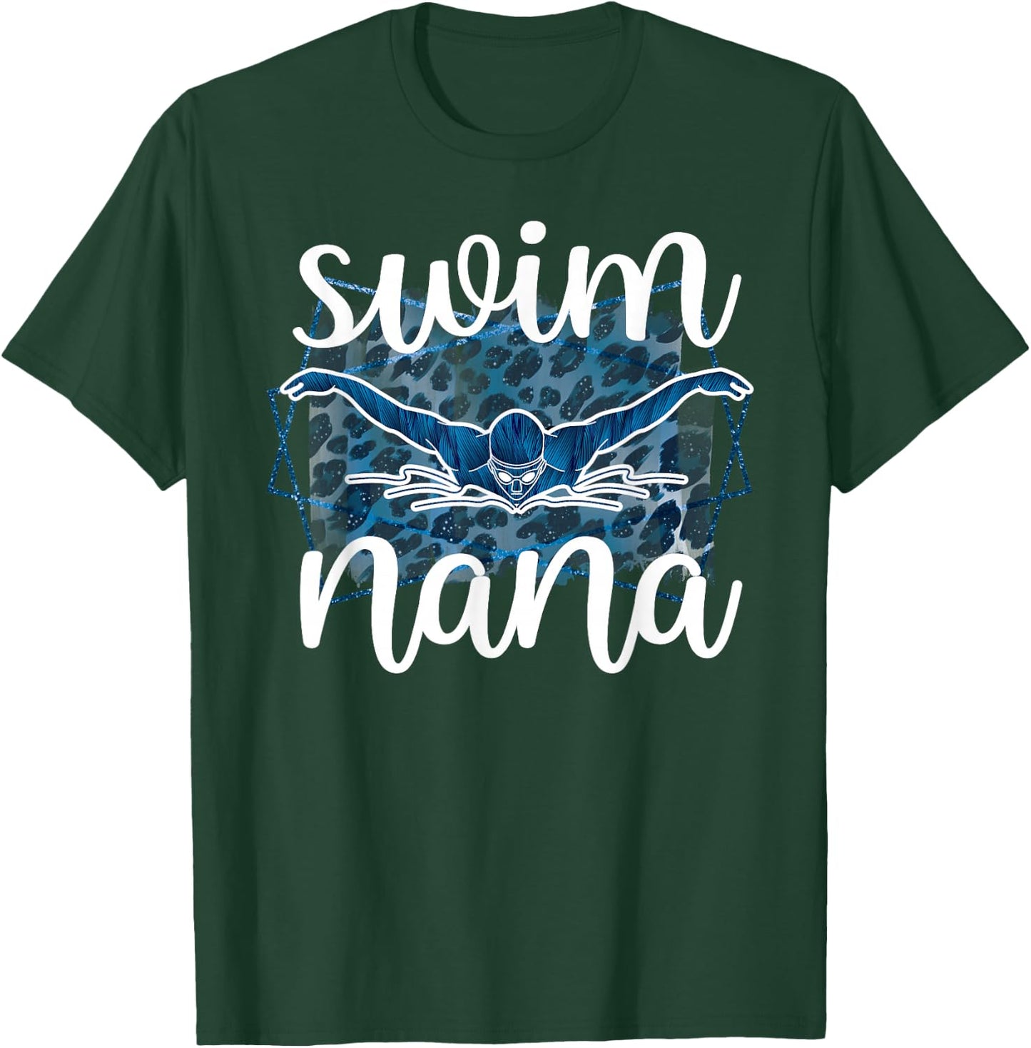 Proud Swim Nana Of A Swimmer Nana Grandma T-Shirt - T-Shirt | Forest