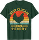 Best Cluckin Papa Ever Vintage Chicken Papa Father's Day T-Shirt - T-Shirt | Forest