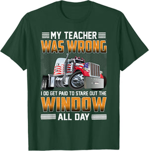 My Teacher Was Wrong I Do Get Paid To Stare Out The Window Women Kids T-Shirt - T-Shirt | Forest