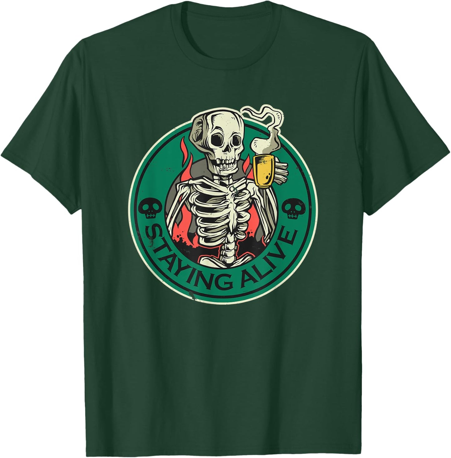 Staying Alive Skeleton Drinking Coffee Skeleton And Coffee T-Shirt - T-Shirt | Forest