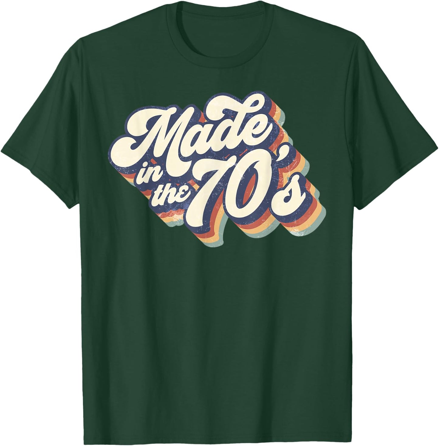 Made In The 70's Retro Funny Vintage 1970s Party Gifts T-Shirt - T-Shirt | Forest
