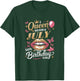 A Queen Was Born In July Happy Birthday To Me Bday T-Shirt - T-Shirt | Forest