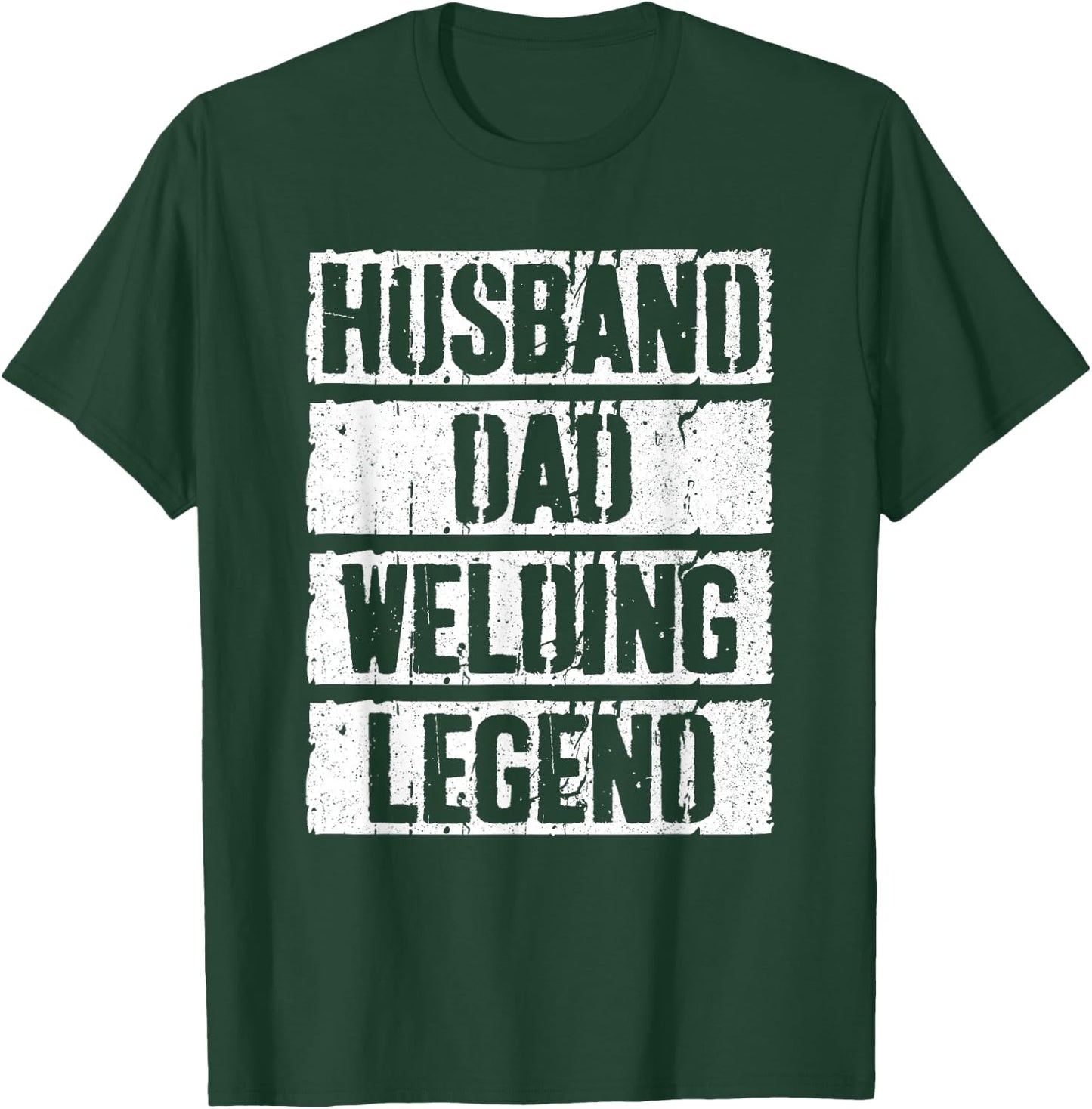 Husband Dad Welding Legend Shirt Welder Men Fathers Day T-Shirt - T-Shirt | Forest