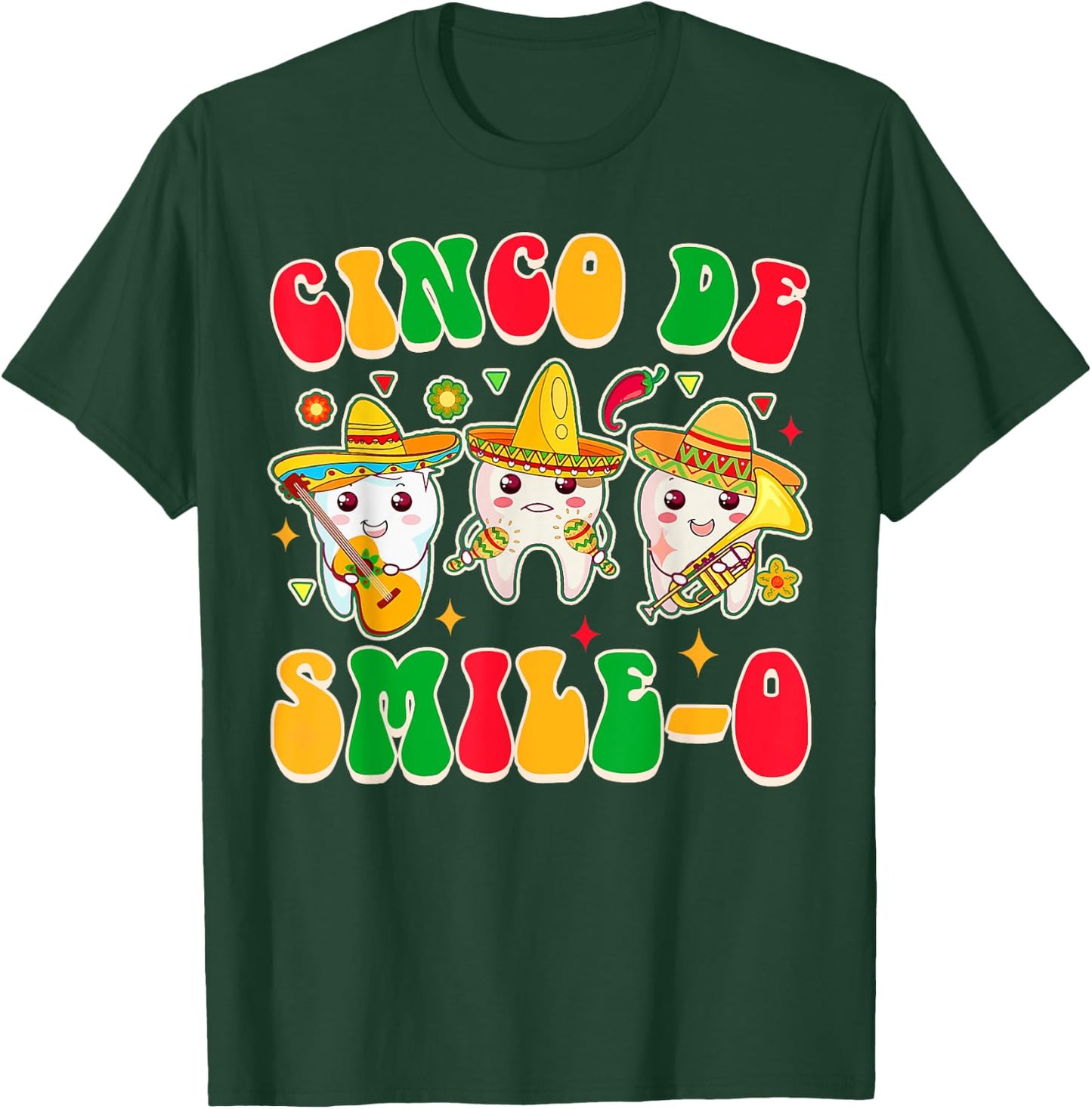 Cinco De Mayo Dental Hygienist Dentist Cinco De Smile-o T-Shirt - T-Shirt | Forest