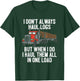 I Haul Them All In One Load Log Logging Truck Driver Hauler T-Shirt - T-Shirt | Forest