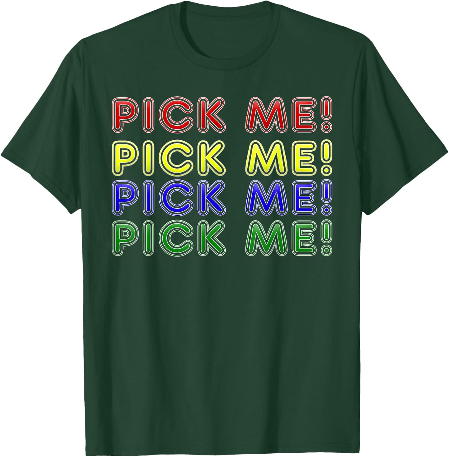 Game Show Buzzers Choose Me To Play Game Show Pick Me T-Shirt - T-Shirt | Forest