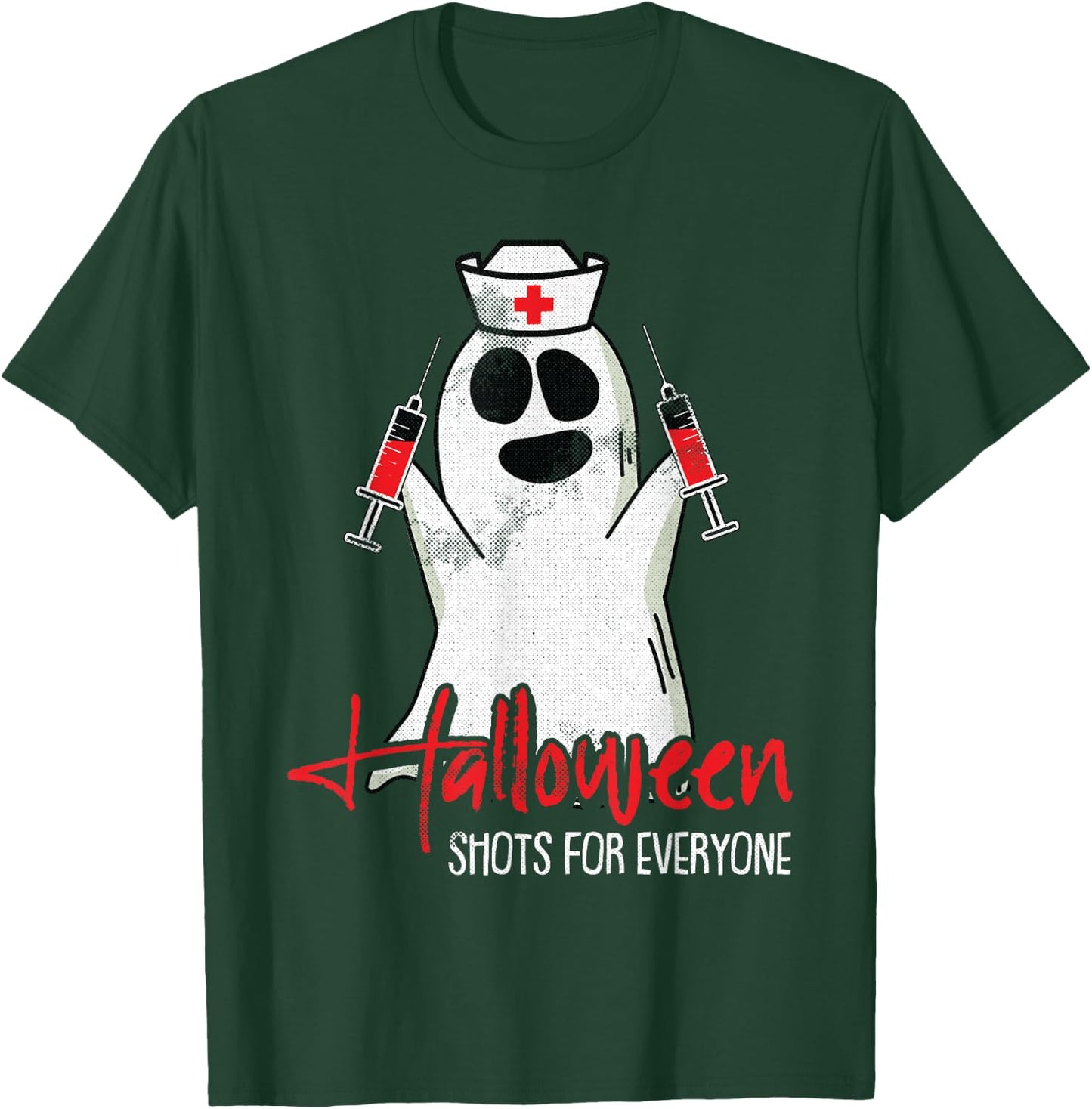 Shots For Everyone Lazy Halloween Costume Funny Ghost Nurse T-Shirt - T-Shirt | Forest