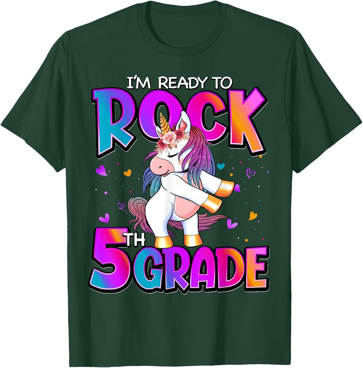 I'm Ready To Rock 5th Grade Unicorn Back To School Girls T-Shirt - T-Shirt | Forest