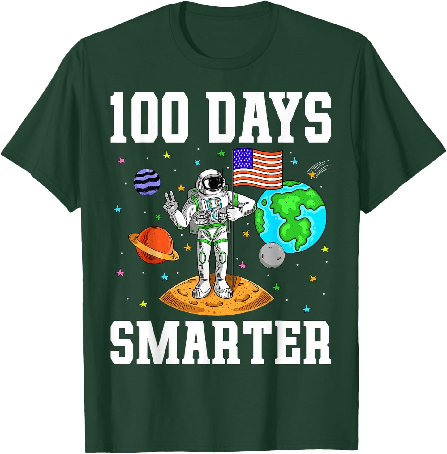 100 Days Smarter Astronaut Planets Kids 100 Days of School T-Shirt - T-Shirt | Forest