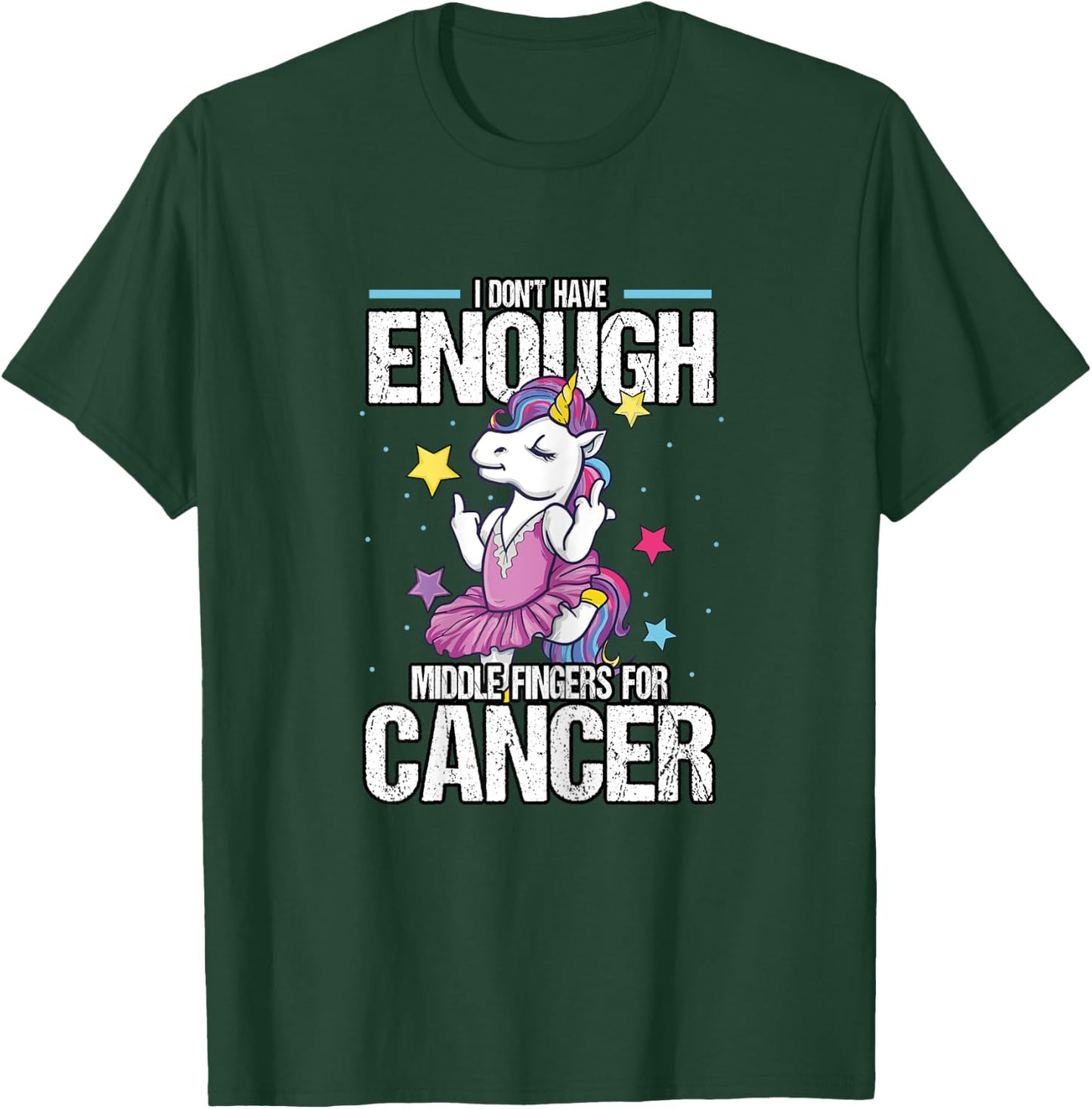 Funny I Don't Have Enough Middle Fingers For Cancer Unicorn T-Shirt - T-Shirt | Forest
