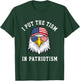I Put The Tism in Patriotism Eagle USA Flag 4th July T-Shirt - T-Shirt | Forest