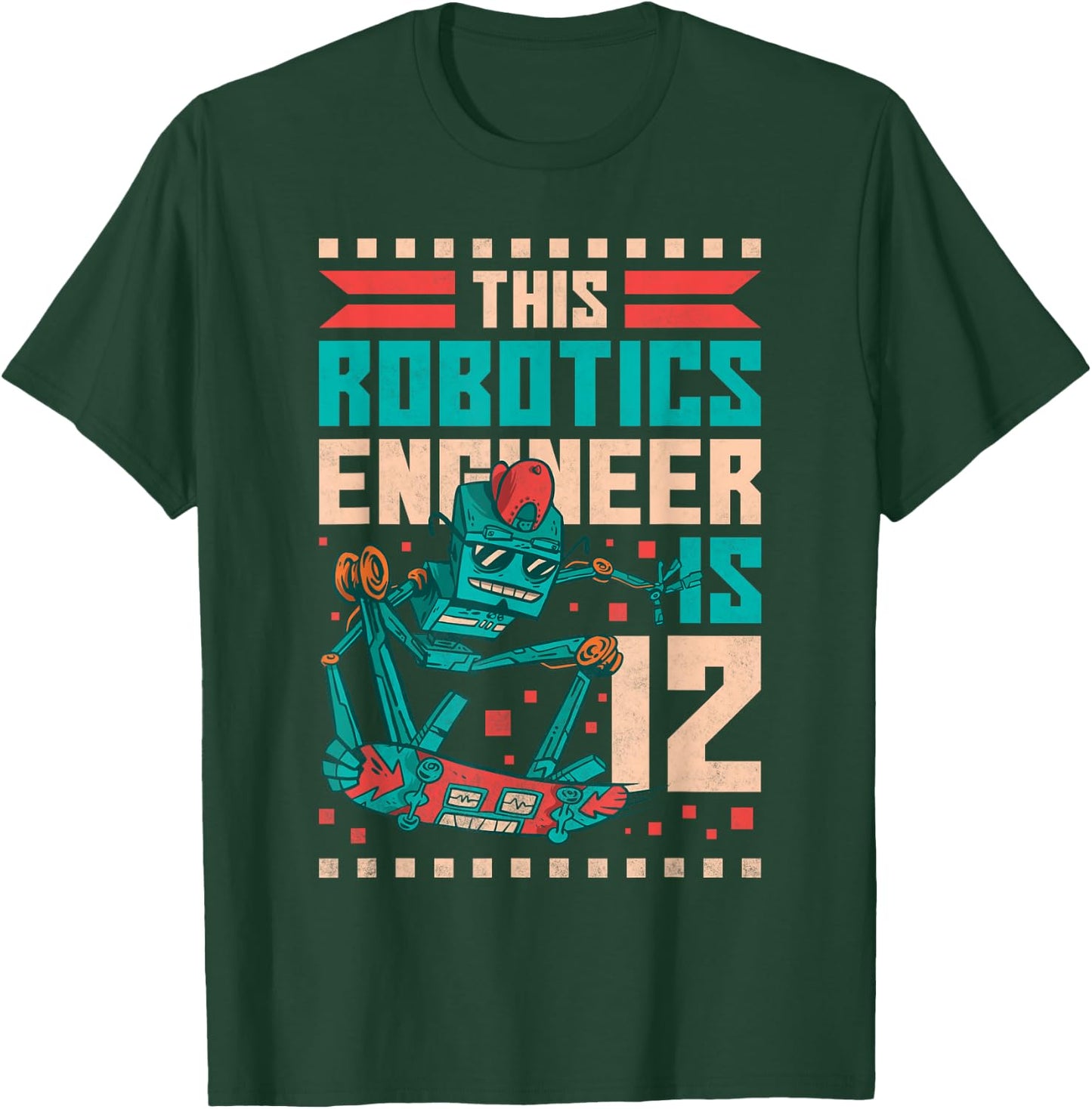12th Birthday Robot, This Robotics Engineer Is 12 Years Old T-Shirt - T-Shirt | Forest