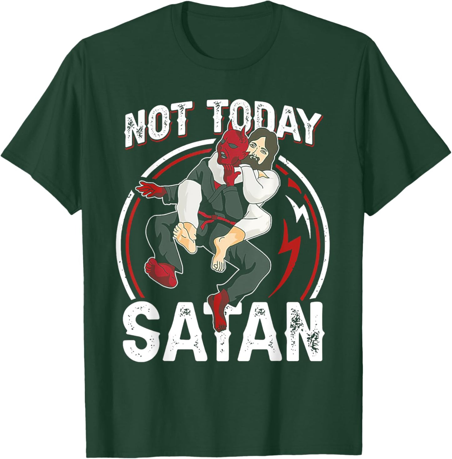 JIU JITSU Not Today Satan T-Shirt - T-Shirt | Forest