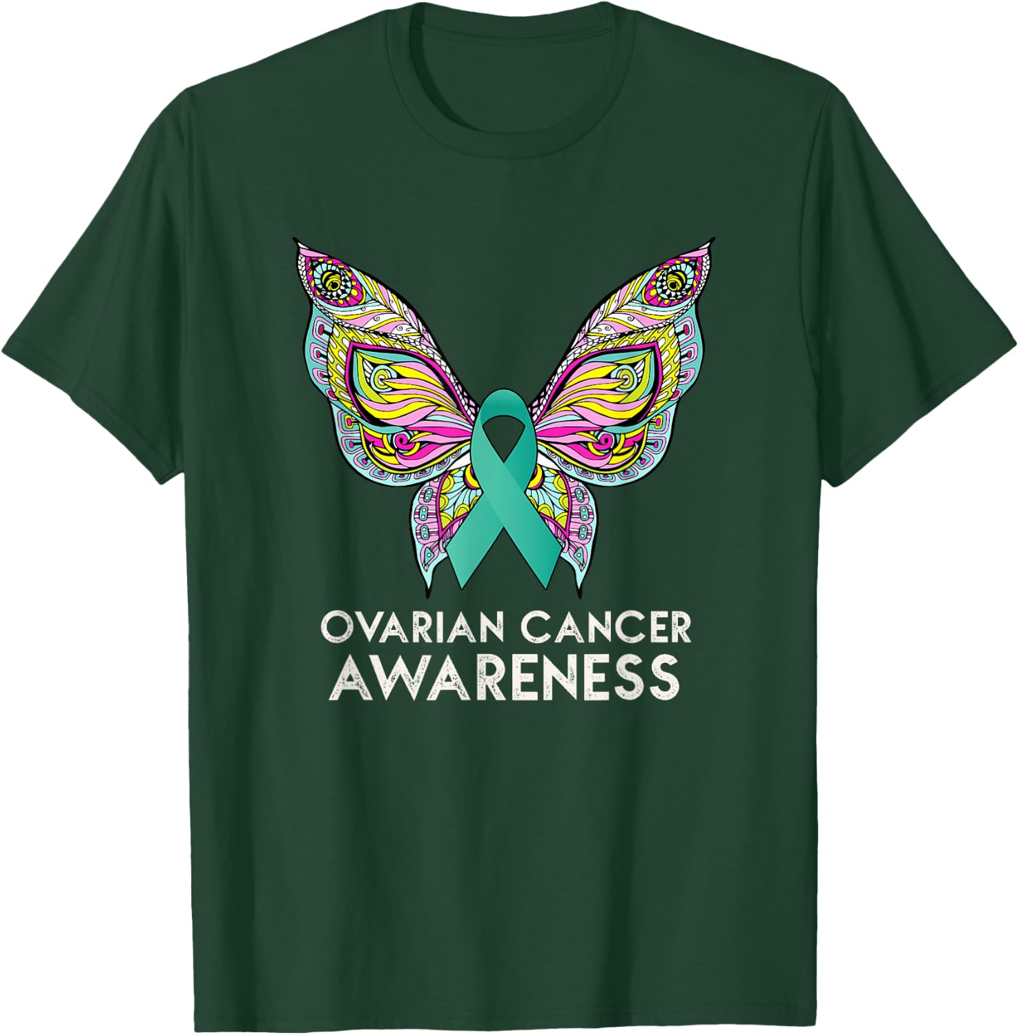 Ovarian Cancer Awareness Support Butterfly Teal Ribbon Gift T-Shirt - T-Shirt | Forest