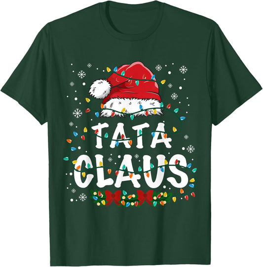 Tata Claus Funny Christmas lights Pajama Family Matching T-Shirt - T-Shirt | Forest
