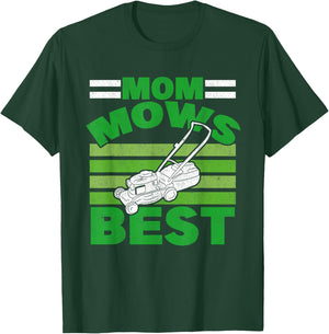 Mom Mows Best Lawnmower Mother Gardening Lawn Mowing Women T-Shirt - T-Shirt | Forest