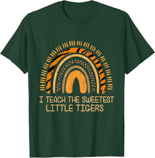 I Teach Sweetheart - I Teach the Sweetest Little Tigers