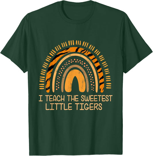 I Teach Sweetheart - I Teach the Sweetest Little Tigers T-Shirt - T-Shirt | Forest