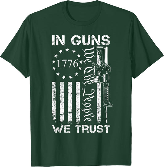 In Guns We Trust - We The People - AR15 USA Flag Pro Guns Women Men T-Shirt - T-Shirt | Forest