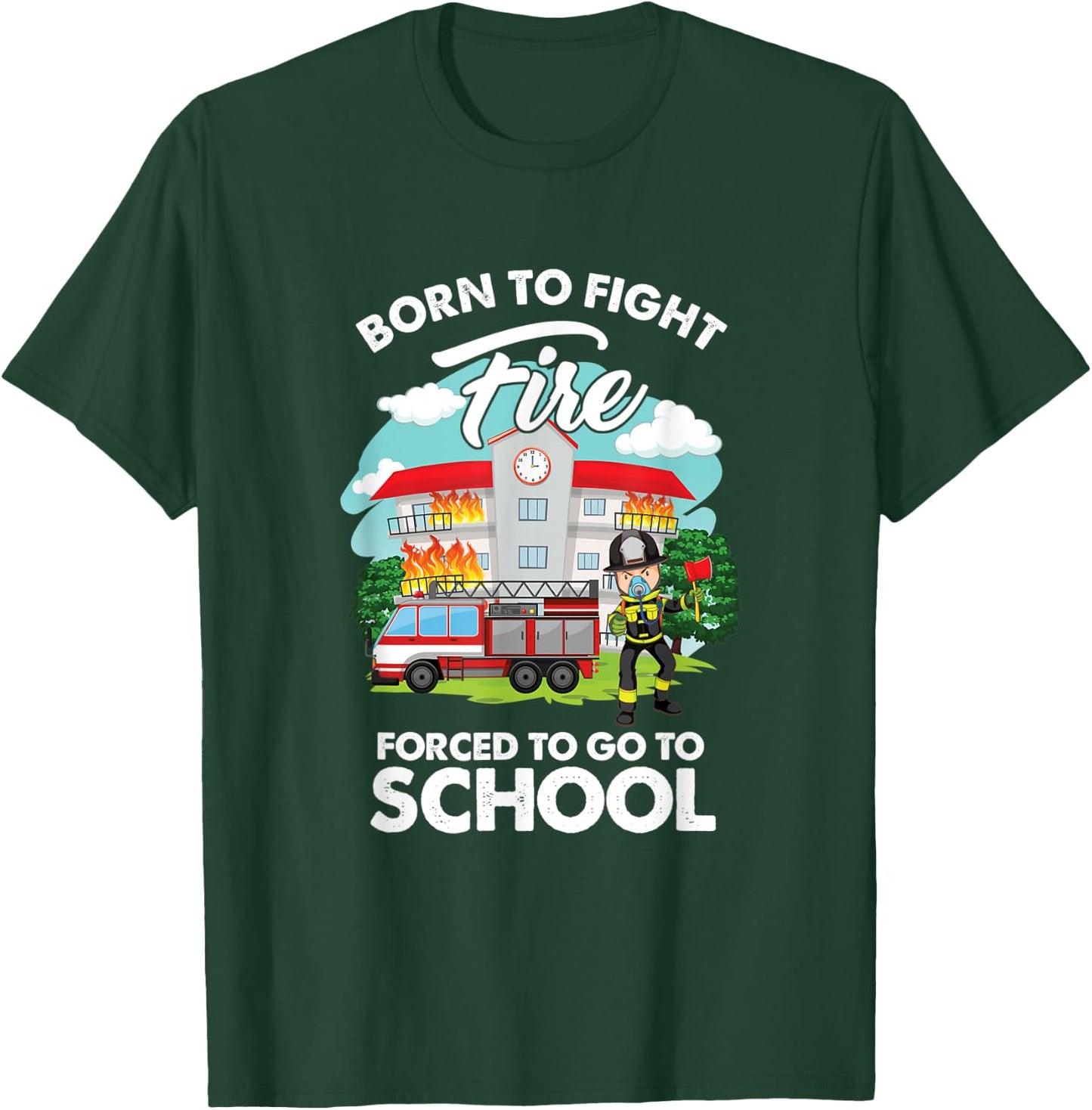 Funny Future Fireman Firefighter Department Fight Fire T-Shirt - T-Shirt | Forest