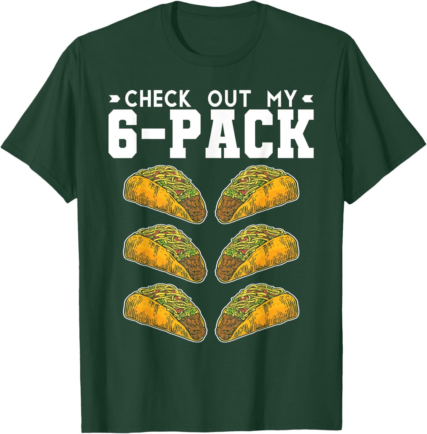 Tacco Junk Food Tacco, Pack of 6 T-Shirt - T-Shirt | Forest