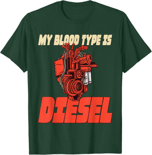 Mechanic Car Freak Blood Type Diesel T-Shirt - T-Shirt | Forest