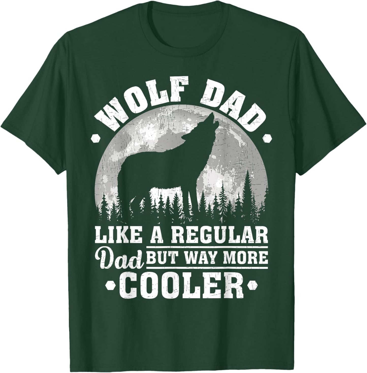 Wolf Dad Like A Regular Dad Funny Wolf Father's Day T-Shirt - T-Shirt | Forest