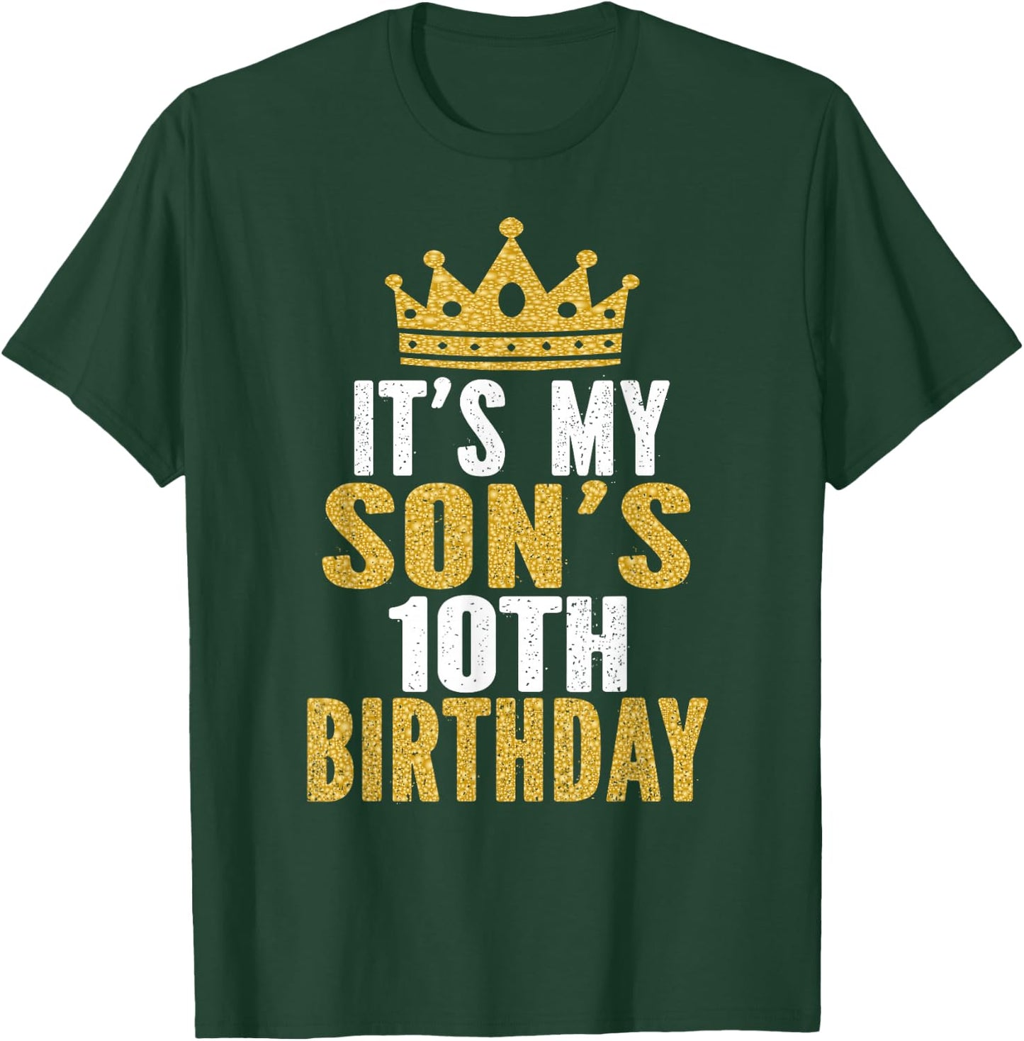 It's My Son's 10th Birthday 10 Years Old Boy T-Shirt - T-Shirt | Forest