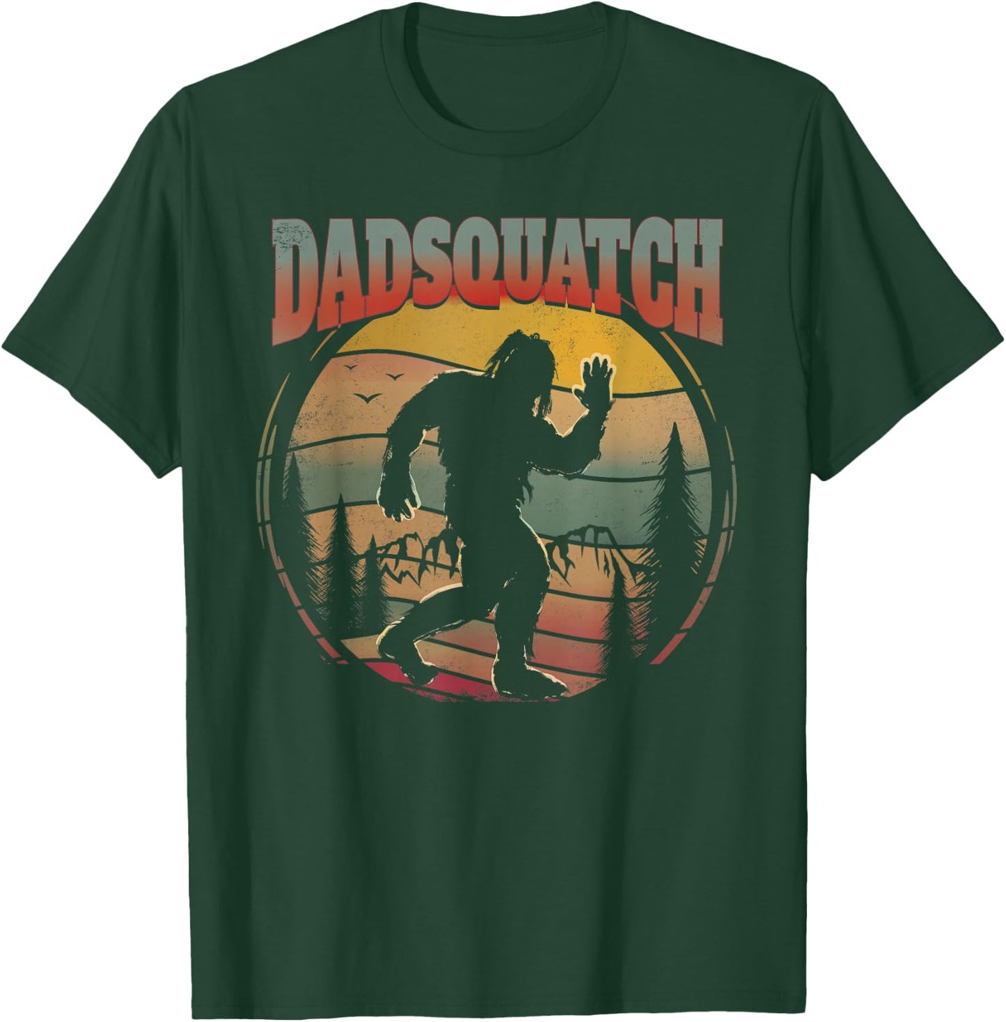 Sasquatch Dad Shirt Dadsquatch Bigfoot Hiking Funny T-Shirt - T-Shirt | Forest