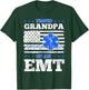 EMT Grandpa Medical Technician EMS Patriotic Indepencece Day T-Shirt - T-Shirt | Forest
