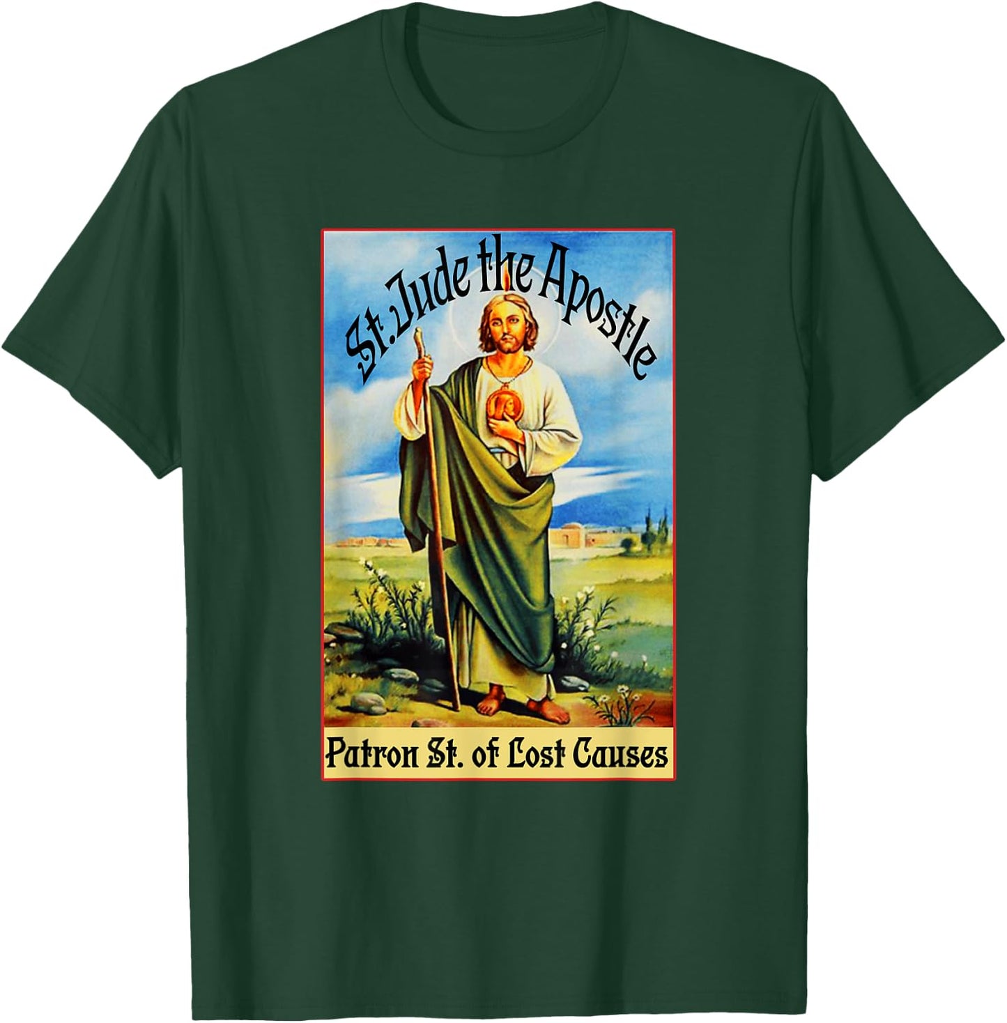 St. Jude the Apostle of Jesus Lost Causes Patron Saint T-Shirt - T-Shirt | Forest